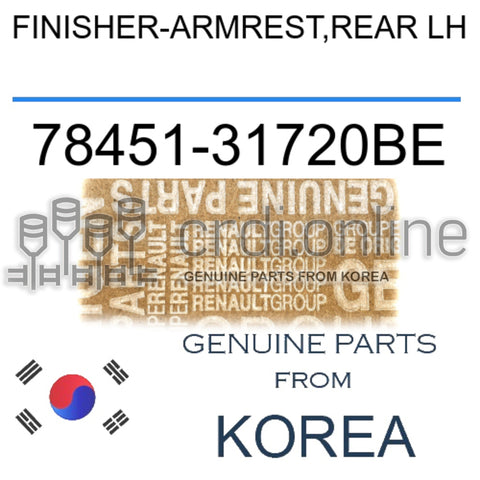 FINISHER-ARMREST,REAR LH [ORIGINAL] 78451-31720BE 7845131720BE 78451 31720BE