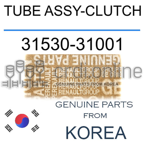 TUBE ASSY-CLUTCH [ORIGINAL] 31530-31001 3153031001 31530 31001