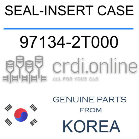SEAL-INSERT CASE [ORIGINAL] 97134-2T000 971342T000 97134 2T000