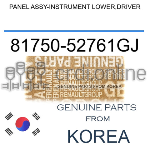PANEL ASSY-INSTRUMENT LOWER,DRIVER [ORIGINAL] 81750-52761GJ 8175052761GJ 81750 52761GJ