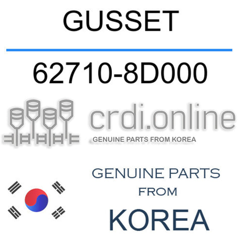 [ORIGINAL] GUSSET 62710-8D000 627108D000 62710 8D000