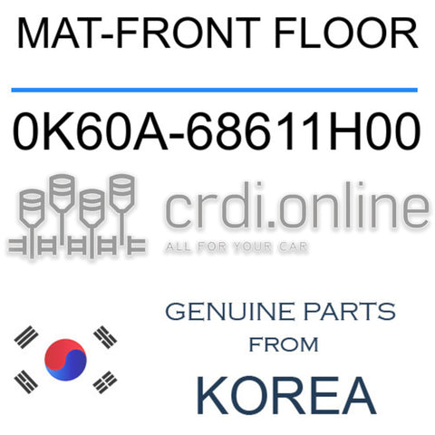 MAT-FRONT FLOOR [ORIGINAL] 0K60A-68611H00 0K60A68611H00 0K60A 68611H00