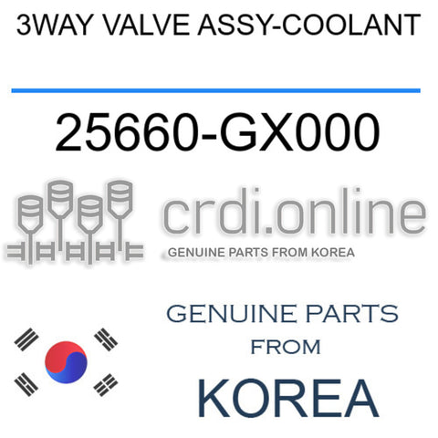 3WAY VALVE ASSY-COOLANT [ORIGINAL] 25660-GX000 25660GX000 25660 GX000