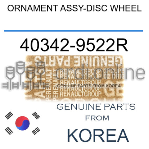 ORNAMENT ASSY-DISC WHEEL [ORIGINAL] 40342-9522R 403429522R 40342 9522R