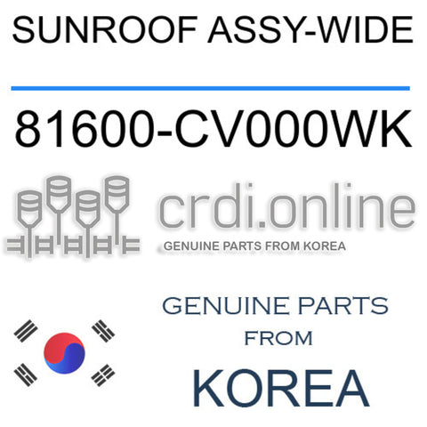 SUNROOF ASSY-WIDE [ORIGINAL] 81600-CV000WK 81600CV000WK 81600 CV000WK