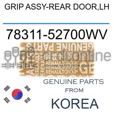 GRIP ASSY-REAR DOOR,LH [ORIGINAL] 78311-52700WV 7831152700WV 78311 52700WV