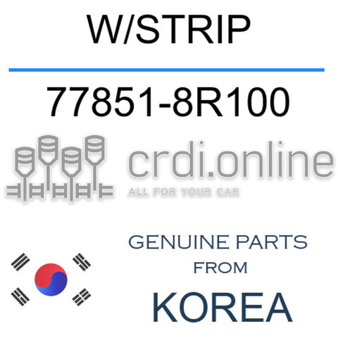 W/STRIP [ORIGINAL] 77851-8R100 778518R100 77851 8R100