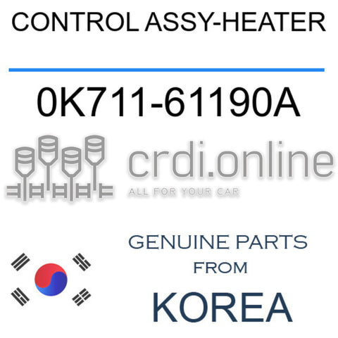 CONTROL ASSY-HEATER [ORIGINAL] 0K711-61190A 0K71161190A 0K711 61190A