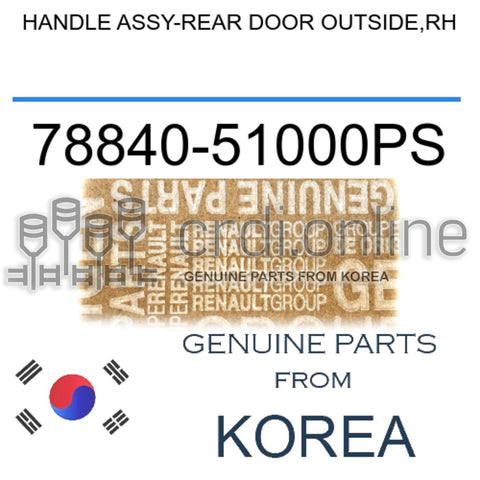 HANDLE ASSY-REAR DOOR OUTSIDE,RH [ORIGINAL] 78840-51000PS 7884051000PS 78840 51000PS