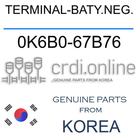 TERMINAL-BATY.NEG. [ORIGINAL] 0K6B0-67B76 0K6B067B76 0K6B0 67B76