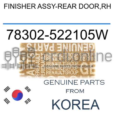 FINISHER ASSY-REAR DOOR,RH [ORIGINAL] 78302-522105W 78302522105W 78302 522105W