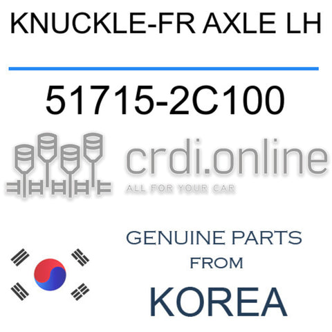 KNUCKLE-FR AXLE LH [ORIGINAL] 51715-2C100 517152C100 51715 2C100