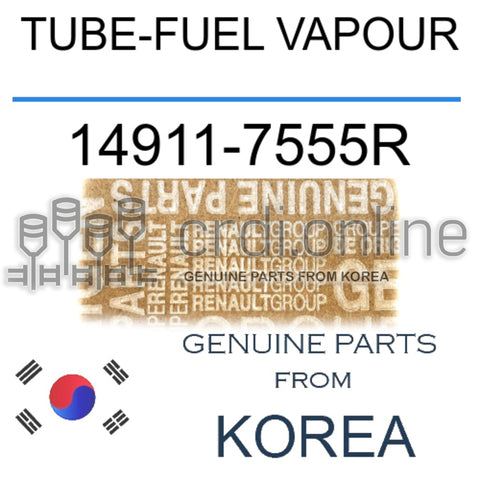 TUBE-FUEL VAPOUR [ORIGINAL] 14911-7555R 149117555R 14911 7555R