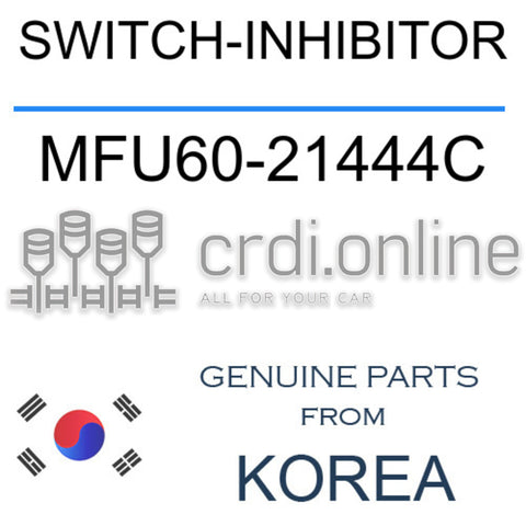 SWITCH-INHIBITOR MFU60-21444C MFU6021444C MFU60 21444C