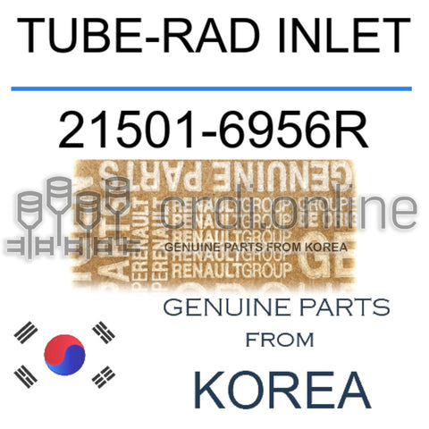 TUBE-RAD INLET [ORIGINAL] 21501-6956R 215016956R 21501 6956R