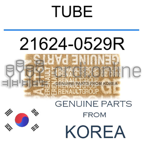 TUBE [ORIGINAL] 21624-0529R 216240529R 21624 0529R