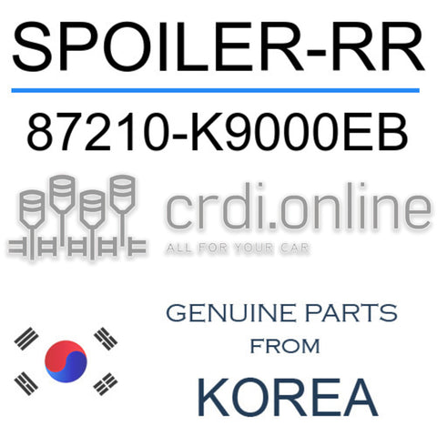 SPOILER-RR [ORIGINAL] 87210-K9000EB 87210K9000EB 87210 K9000EB