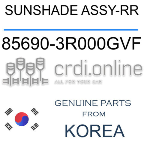 SUNSHADE ASSY-RR 85690-3R000GVF 856903R000GVF 85690 3R000GVF