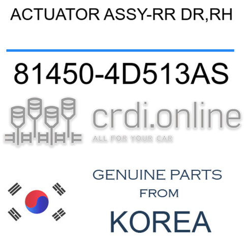 ACTUATOR ASSY-RR DR,RH 81450-4D513AS 814504D513AS 81450 4D513AS