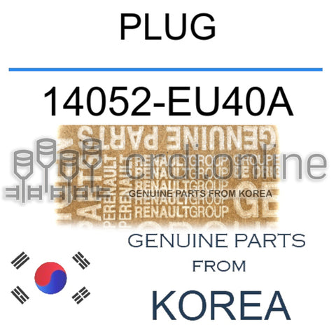 PLUG [ORIGINAL] 14052-EU40A 14052EU40A 14052 EU40A