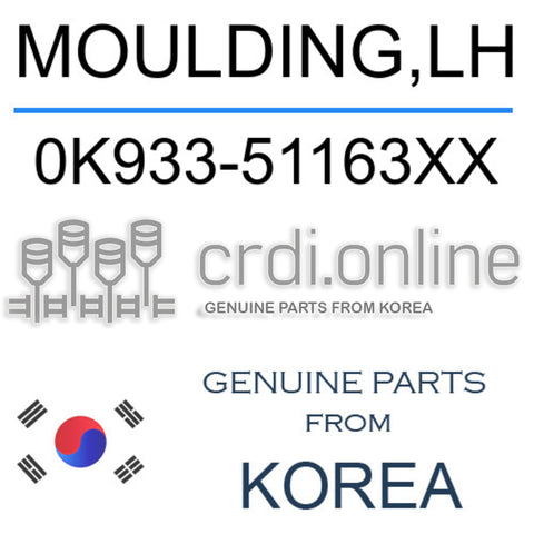 MOULDING,LH [ORIGINAL] 0K933-51163XX 0K93351163XX 0K933 51163XX
