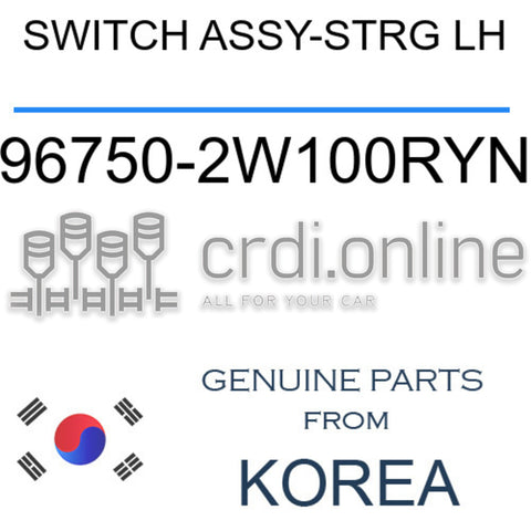 SWITCH ASSY-STRG LH [ORIGINAL] 96750-2W100RYN 967502W100RYN 96750 2W100RYN