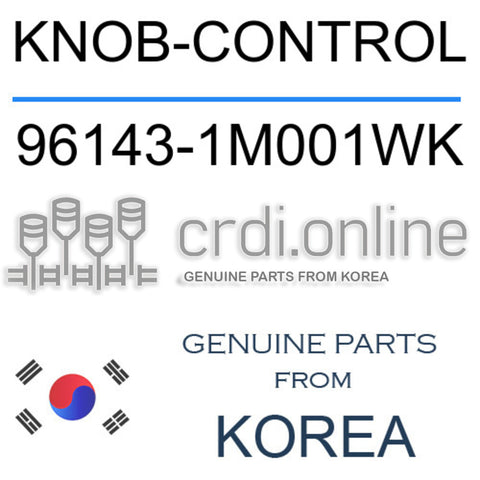 KNOB-CONTROL 96143-1M001WK 961431M001WK 96143 1M001WK