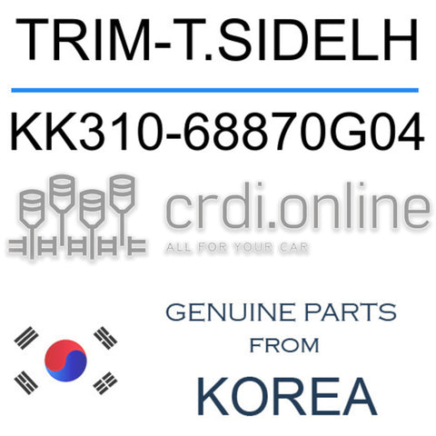 TRIM-T.SIDELH [ORIGINAL] KK310-68870G04 KK31068870G04 KK310 68870G04
