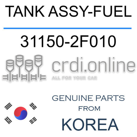 TANK ASSY-FUEL 31150-2F010 311502F010 31150 2F010