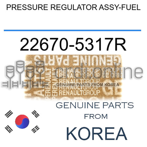 PRESSURE REGULATOR ASSY-FUEL [ORIGINAL] 22670-5317R 226705317R 22670 5317R