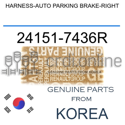 HARNESS-AUTO PARKING BRAKE-RIGHT [ORIGINAL] 24151-7436R 241517436R 24151 7436R