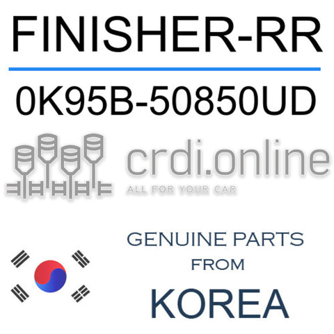 FINISHER-RR [ORIGINAL] 0K95B-50850UD 0K95B50850UD 0K95B 50850UD