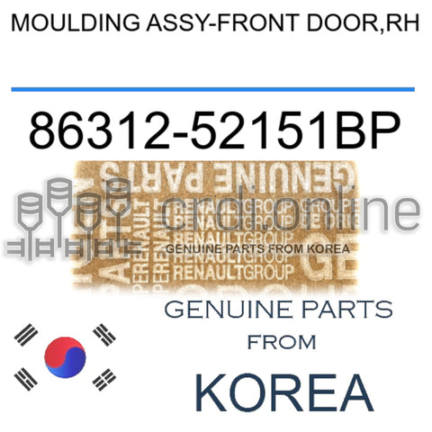 MOULDING ASSY-FRONT DOOR,RH [ORIGINAL] 86312-52151BP 8631252151BP 86312 52151BP