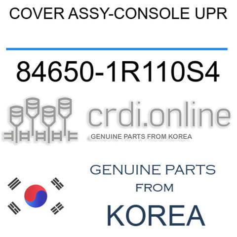 COVER ASSY-CONSOLE UPR [ORIGINAL] 84650-1R110S4 846501R110S4 84650 1R110S4