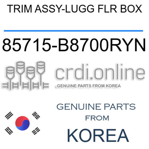 TRIM ASSY-LUGG FLR BOX [ORIGINAL] 85715-B8700RYN 85715B8700RYN 85715 B8700RYN
