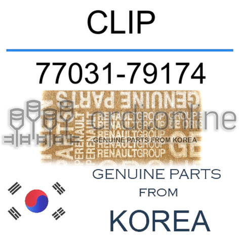 CLIP [ORIGINAL] 77031-79174 7703179174 77031 79174