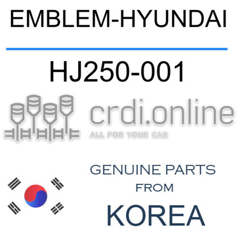 EMBLEM-HYUNDAI [ORIGINAL] HJ250-001 HJ250001 HJ250 001