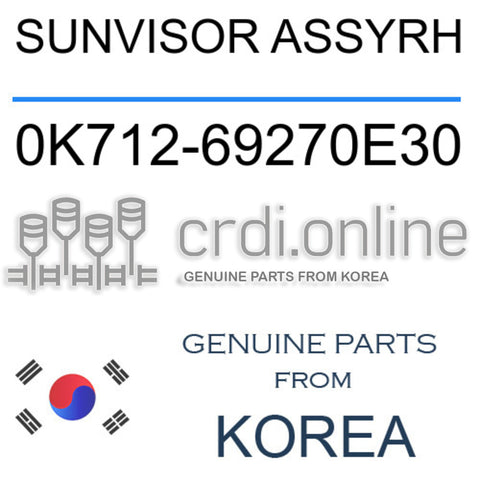 SUNVISOR ASSYRH [ORIGINAL] 0K712-69270E30 0K71269270E30 0K712 69270E30