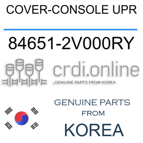 COVER-CONSOLE UPR [ORIGINAL] 84651-2V000RY 846512V000RY 84651 2V000RY