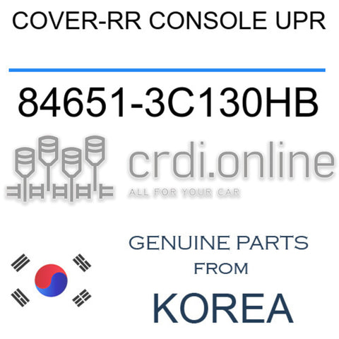 COVER-RR CONSOLE UPR [ORIGINAL] 84651-3C130HB 846513C130HB 84651 3C130HB