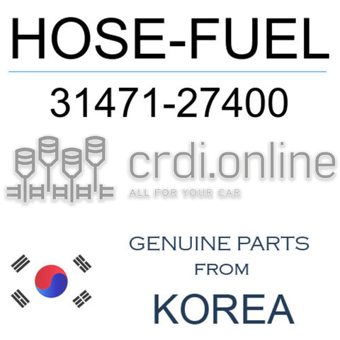 HOSE-FUEL [ORIGINAL] 31471-27400 3147127400 31471 27400