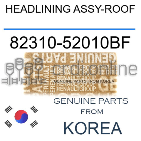 HEADLINING ASSY-ROOF [ORIGINAL] 82310-52010BF 8231052010BF 82310 52010BF