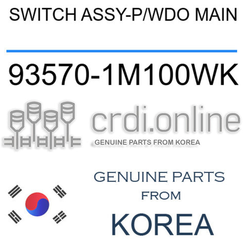 SWITCH ASSY-P/WDO MAIN [ORIGINAL] 93570-1M100WK 935701M100WK 93570 1M100WK