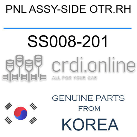 PNL ASSY-SIDE OTR.RH [ORIGINAL] SS008-201 SS008201 SS008 201