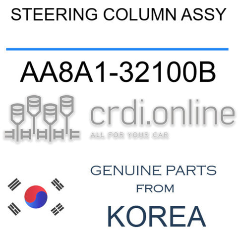STEERING COLUMN ASSY [ORIGINAL] AA8A1-32100B AA8A132100B AA8A1 32100B