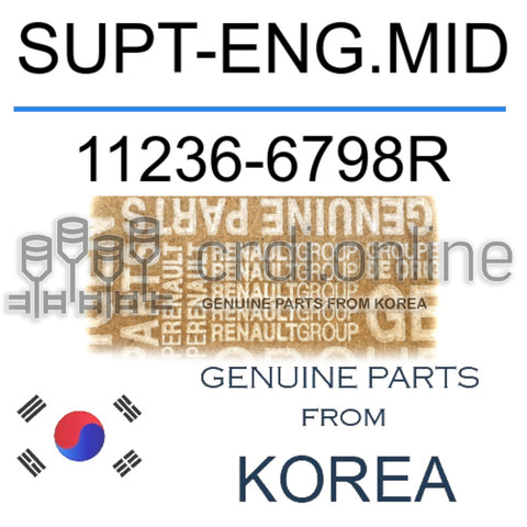 SUPT-ENG.MID [ORIGINAL] 11236-6798R 112366798R 11236 6798R
