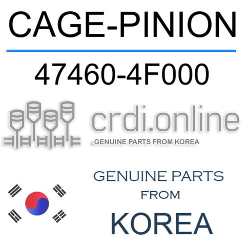 CAGE-PINION [ORIGINAL] 47460-4F000 474604F000 47460 4F000