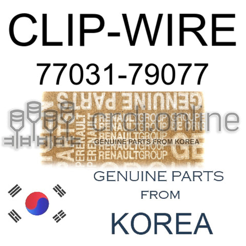 CLIP-WIRE [ORIGINAL] 77031-79077 7703179077 77031 79077