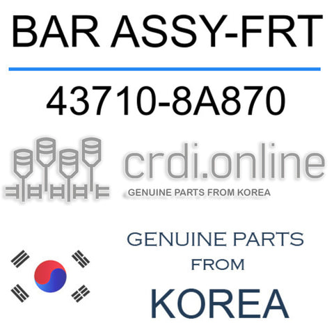 BAR ASSY-FRT [ORIGINAL] 43710-8A870 437108A870 43710 8A870