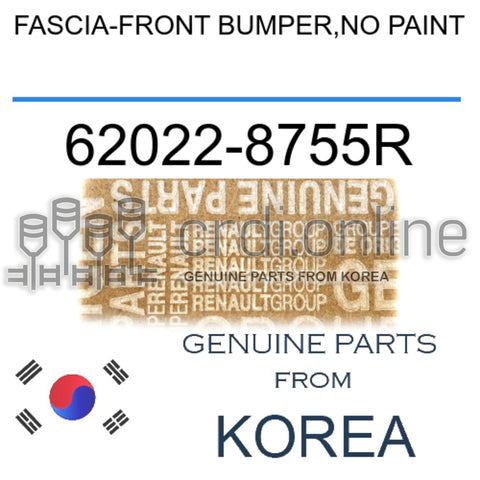 FASCIA-FRONT BUMPER,NO PAINT [ORIGINAL] 62022-8755R 620228755R 62022 8755R